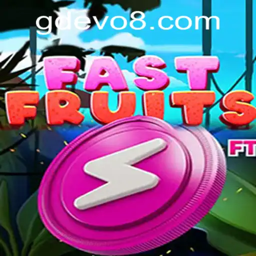 Welcome to the World of FastFruits: The Game-Changing Experience with GD EVO