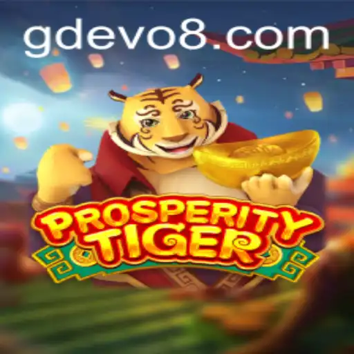 Explore the Thrilling World of ProsperityTiger